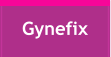 Gynefix
