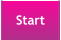Start